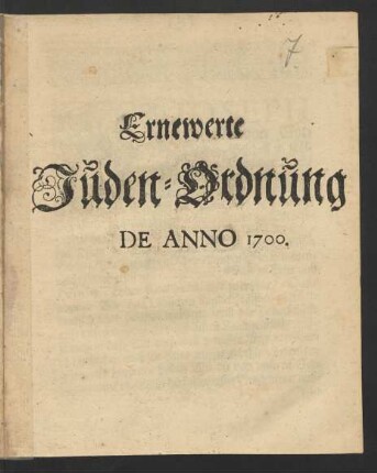 Ernewerte Juden-Ordnung De Anno 1700. : [So geben in Unserer Residentz-Stadt Bonn den 28. Iunii 1700.]