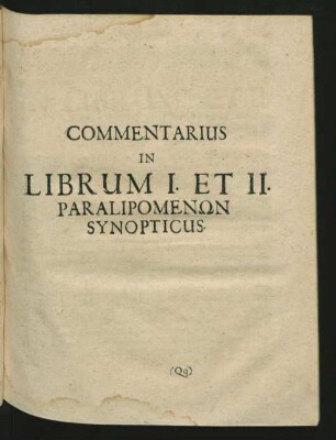 Commentarius In Librum I. Et II. Paralipomenon Synopticus.