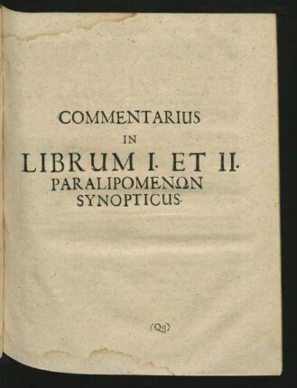 Commentarius In Librum I. Et II. Paralipomenon Synopticus.