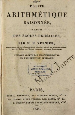 Petite arithmétique raisonnée : à l'usage des écoles primaires