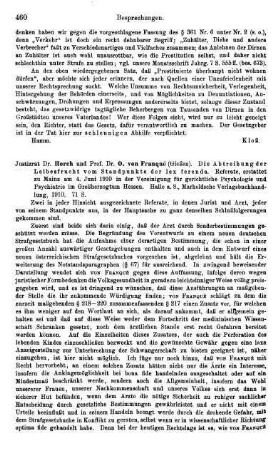 460-461, Horch und O. von Franqué. Die Abtreibung der Leibesfrucht vom Standpunkte der lex ferenda. 1910