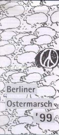 Informationsblatt zum Berliner Ostermarsch 1999