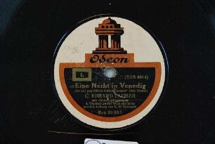 Eine Nacht in Venedig : "Sei mir gegrüßt du holdes Venezia" / (Joh. Strauß)