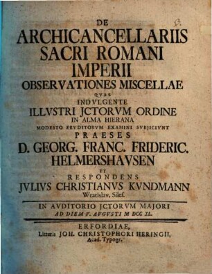 De archicancellariis Sacri Romani Imperii observationes miscellae