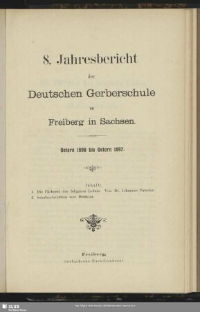 8.1896/97: Jahresbericht der Deutschen Gerberschule zu Freiberg in Sachsen