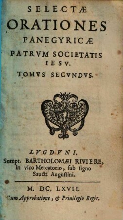 Selectae orationes panegyricae patrum Societatis Jesu, 2