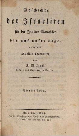 Geschichte der Israeliten seit der Zeit der Maccabäer bis auf unsre Tage, 4