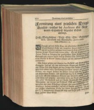Formirung eines peinlichen Kriegs-Gerichts/ welches der Auditeur oder Regiments-Schultheiss folgender Gestalt anfängt.