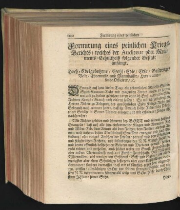 Formirung eines peinlichen Kriegs-Gerichts/ welches der Auditeur oder Regiments-Schultheiss folgender Gestalt anfängt.