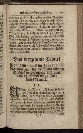 Das vierzehente Capitel Von dem, was im Jahr 1731 insonderheit auf der Reise des iüngern Studiosi vorgegangen, und zwar vom 23. Martii bis zu Ende dieses Monats.