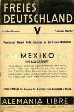 Sonderheft der Zeitschrift der Bewegung "Freies Deutschland" über das Exilland Mexico