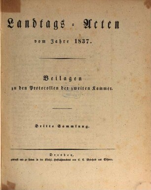 Landtags-Acten. 3. Abtheilung, Die Protocolle der 2. Kammer. Beilagen zu den Protocollen der 2. Kammer. 1836/37, Bd. 3
