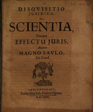Disquisitio Iuridica De Scientia, Eiusque Effectu Iuris