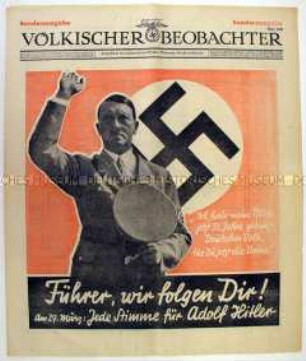 Sonderausgabe der Tageszeitung der NSDAP "Völkischer Beobachter" zur Volksabstimmung über die Politik der Hitler-Regierung am 29. März 1936