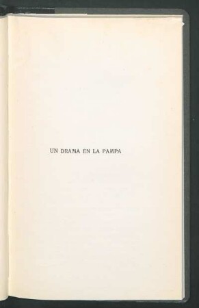 Un Drama de la Pampa