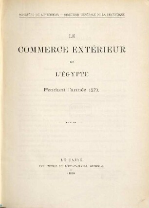 Le commerce extérieur de l'Egypte. 1879 (1880)