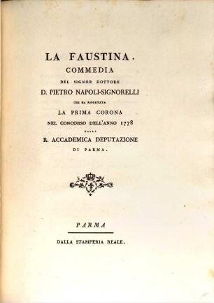 La Faustina : Commedia