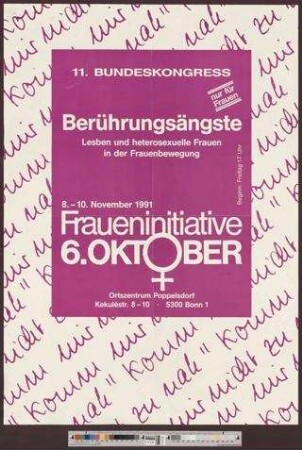 11. Bundeskongress Berührungsängste : Lesben und heterosexuelle Frauen in der Frauenbewegung