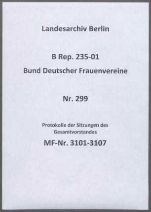 Protokolle der Sitzungen des Gesamtvorstandes