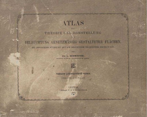 Atlas: Theorie und Darstellung der Beleuchtung gesetzmässig gestalteter Flächen. Atlas