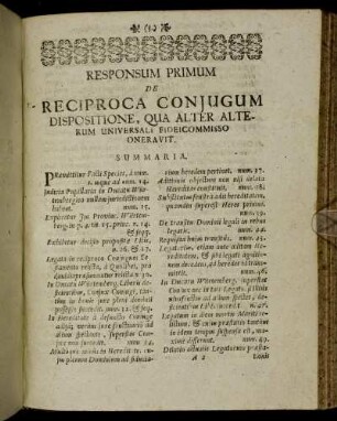Responsum Primum. De Reciproca Conjugum Dispositione, Qua Alter Alterum Universali Fideicommisso Oneravit.