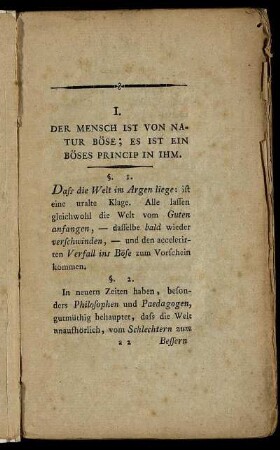 I. Der Mensch Ist Von Natur Böse; Es Ist Ein Böses Princip In Ihm.