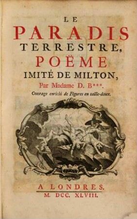 Le Paradis Terrestre : Pöeme Imité De Milton
