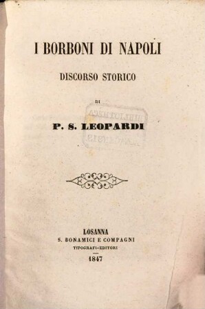 I Borboni di Napoli : Discorso storico