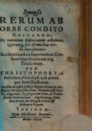 Synopsis rerum ab orbe condito gestarum ...