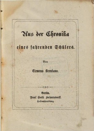 Aus der Chronika eines fahrenden Schülers
