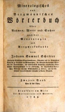 Mineralogisches und Bergmännisches Wörterbuch : über Nahmen, Worte und Sachen aus der Mineralogie und Bergwerkskunde. 2