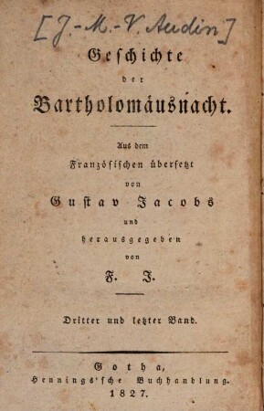 Geschichte der Bartholomäusnacht, 3