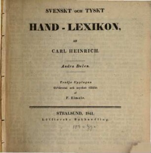 Tyskt och svenskt hand-lexikon, 2. Svenskt och Tyskt hand-lexikon