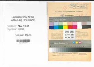 Entnazifizierung Hans Koester , geb. 11.03.1907 (Beamter)