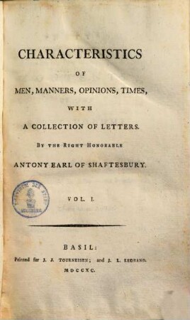 Characteristicks of men, manners, opinions, times : with a collection of letters. 1