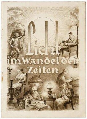 Licht im Wandel der Zeiten, Sonderheft zur Osram-Werkfeier am 20. Februar 1937, in: Osram-Nachrichten. Werkzeitschrift für die Angehörigen der Osram G.m.b.H. Kommanditgesellschaft (Zeitschrift)