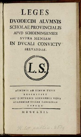 Leges Duodecim Alumnis Scholae Provincialis Apud Schoeningenses Supra Mensam In Ducali Convictu Servandae