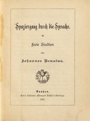 Spaziergang durch die Sprache : Freie Studien
