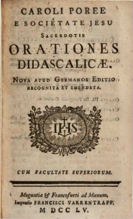Caroli Poree E Societate Jesu Sacerdotis, Orationes quotquot reperiri potuerunt Omnes, 3