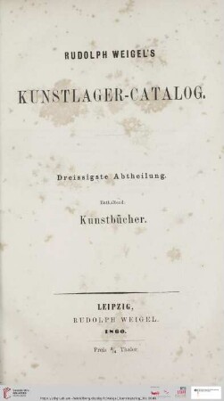 30. Abteilung: Rudolph Weigel's Kunstcatalog
