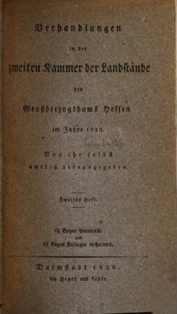 Verhandlungen der Zweiten Kammer der Landstände des Großherzogthums Hessen. Protokolle. 1820,3,[a] = Beil. 1 - 125