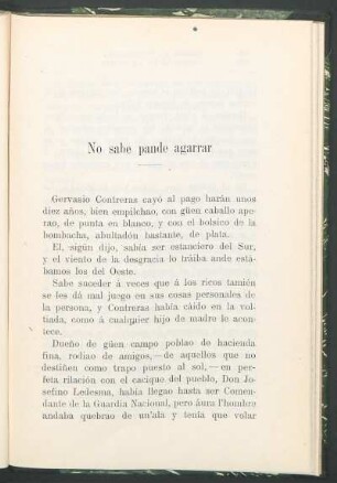 No sabe pande agarrar