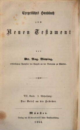Exegetisches Handbuch zum Neuen Testament, 7,2. Erklärung des Briefes an die Hebräer