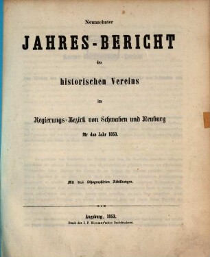 Jahresbericht des Historischen Kreisvereins im Regierungsbezirke von Schwaben und Neuburg. 19. 1853