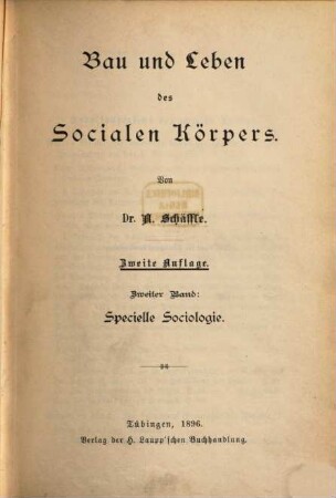 Bau und Leben des socialen Körpers, 2. Specielle Sociologie