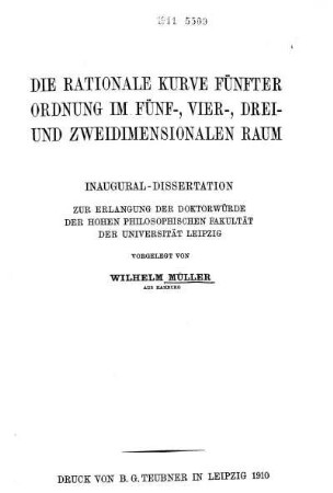 Die rationale Kurve fünfter Ordnung im fünf-, vier-, drei- und zweidimensionalen Raum