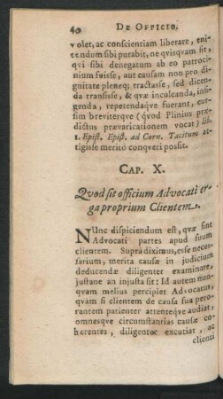 Cap. X. Quod sit officium Advocati erga proprium Clientem.