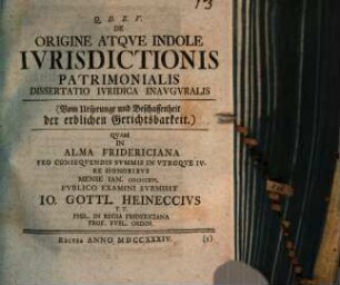 De origine atque indole iurisdictionis patrimonialis diss. iur. inaug.