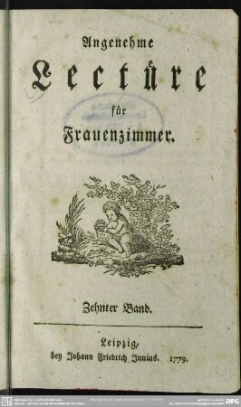 10.1779: Angenehme Lectüre für Frauenzimmer