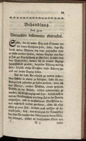 Behandlung des zum Vermahlen bestimmten Getreydes.